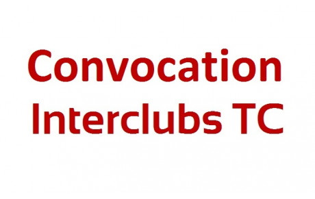 Convocation Interclubs toutes catégories